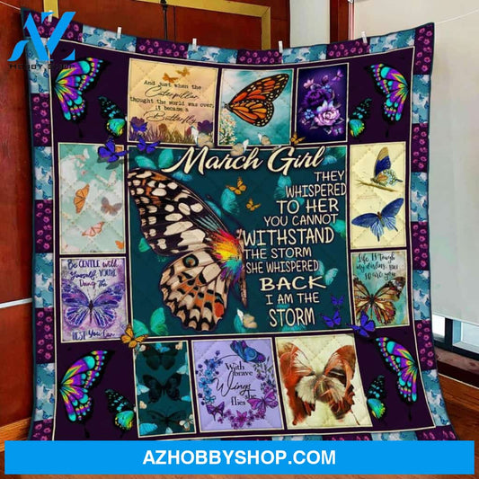 March Girl I Am The Storm Butterfly Gift Fleece Blanket