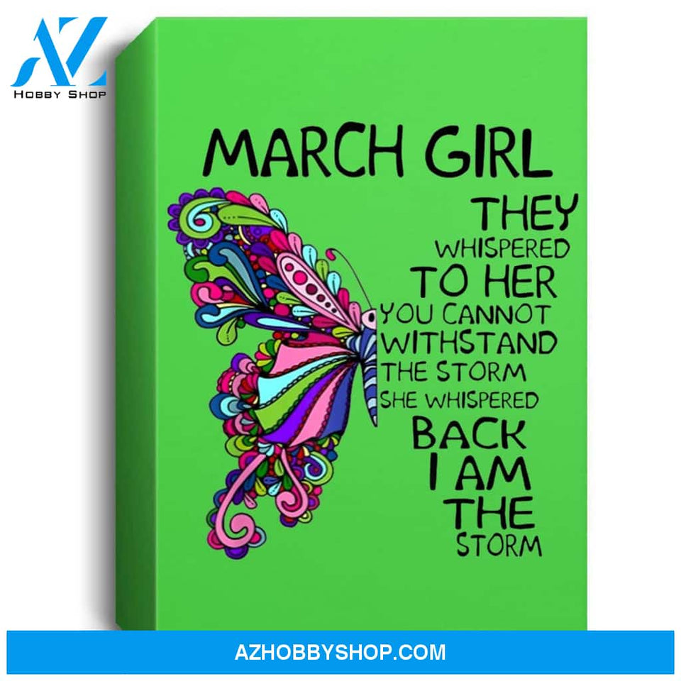 March Girl She Whispered Back I Am The Storm Butterfly Portrait Canvas