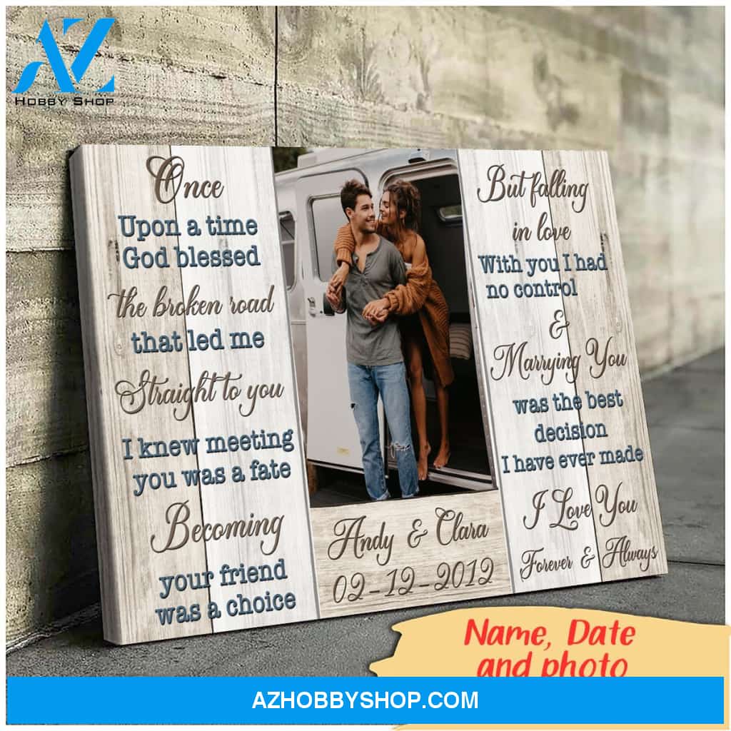 Marrying you was the best decision I have ever made - Personalized canvas