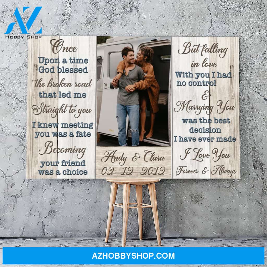 Marrying you was the best decision I have ever made - Personalized canvas