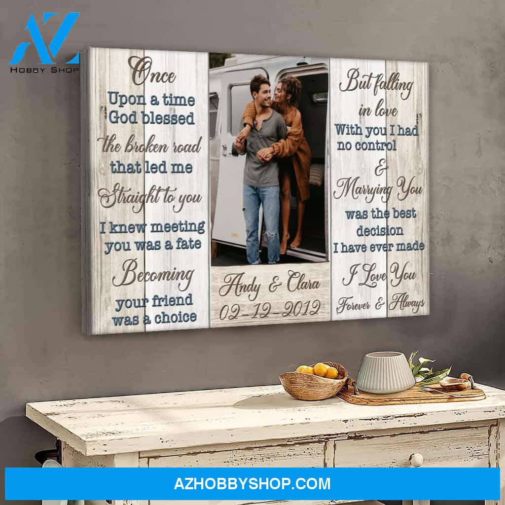 Marrying you was the best decision I have ever made - Personalized canvas