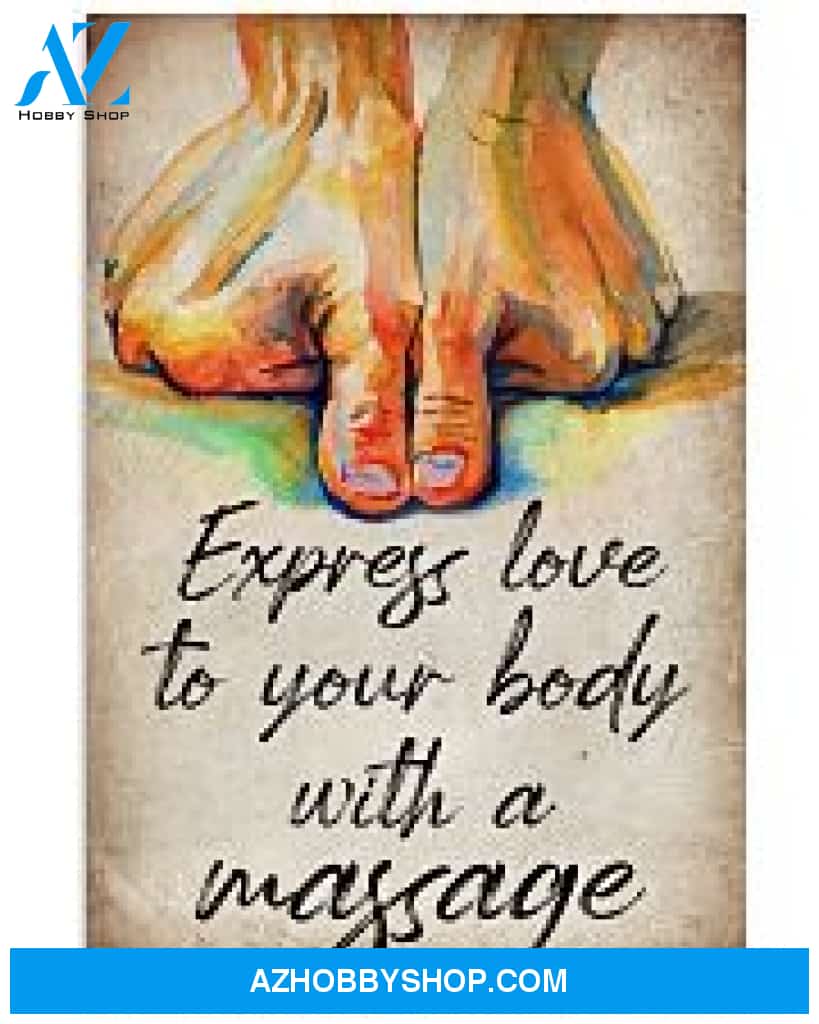 Massage Therapist Poster Express Love To Your Body Wall Decor