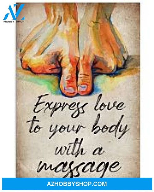 Massage Therapist Poster Express Love To Your Body Wall Decor