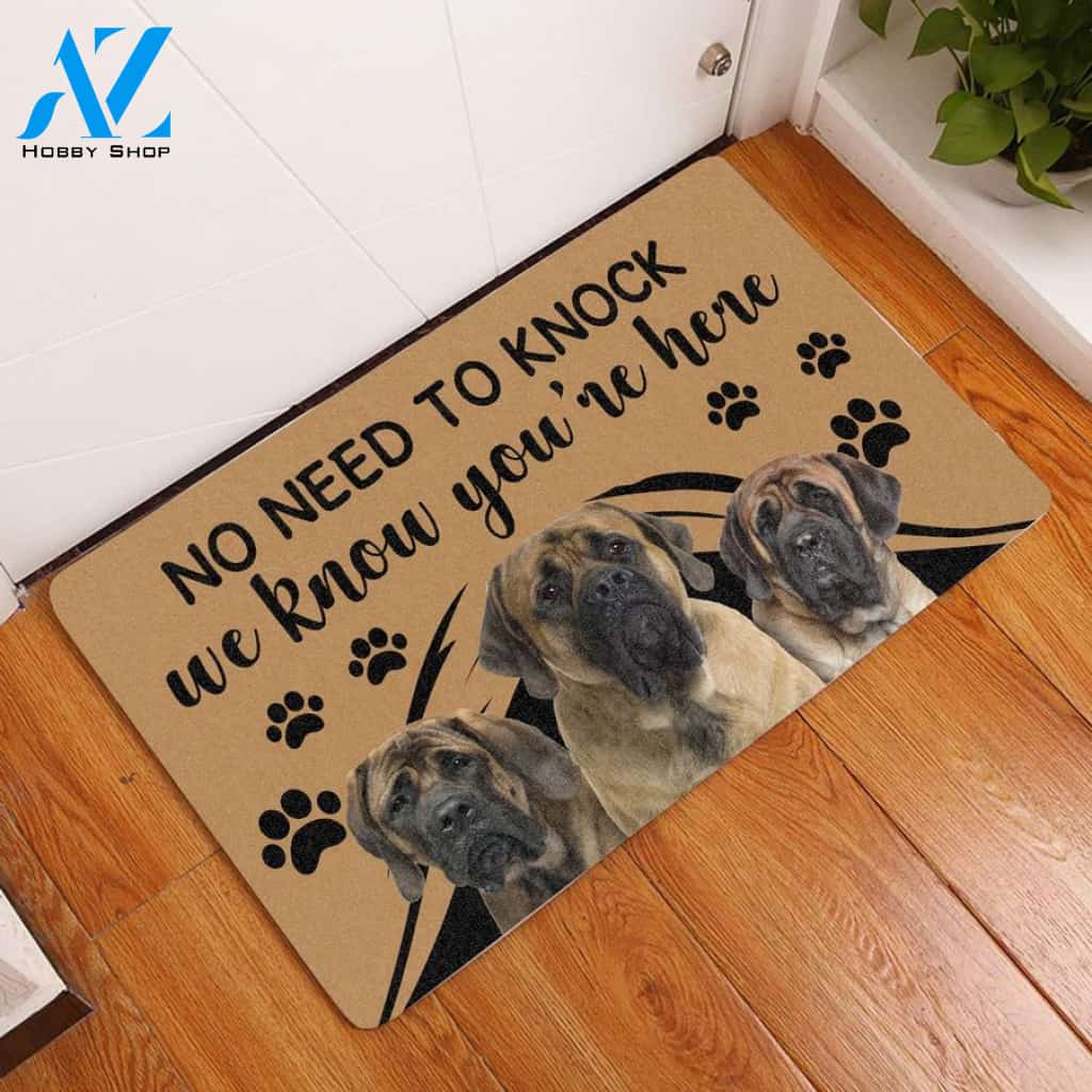 Mastiff No Need To Knock We Know Youre Here Doormat