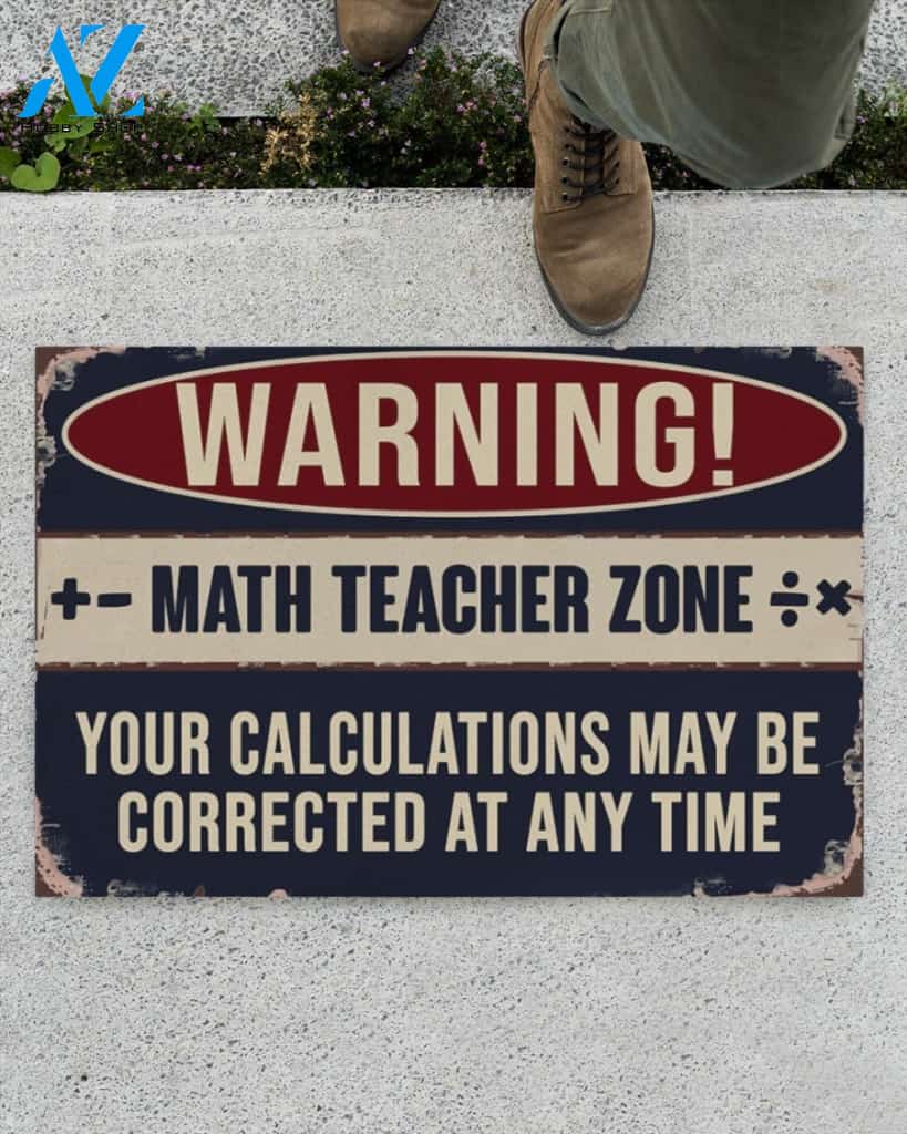 Math Teacher Calculations May Be Corrected Funny Indoor And Outdoor Doormat Warm House Gift Welcome Mat Gift For Math Teacher