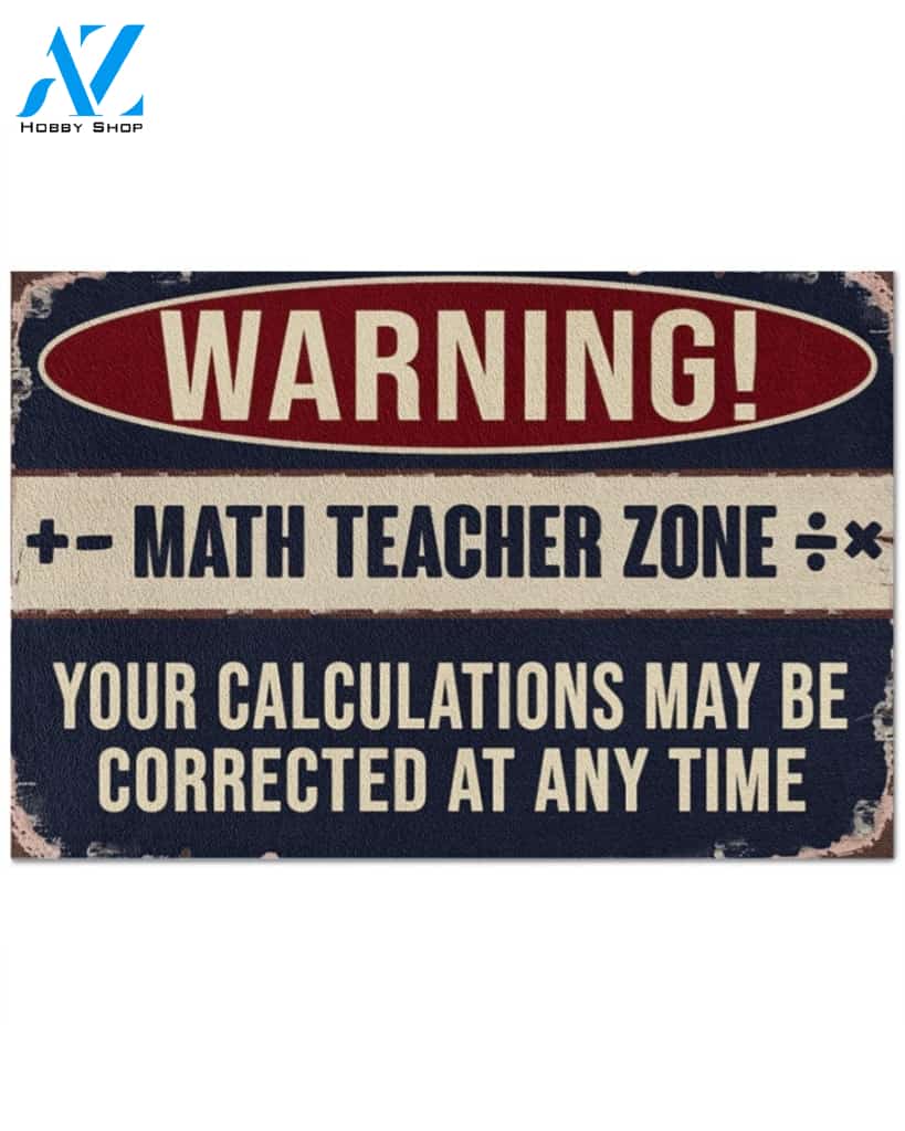 Math Teacher Calculations May Be Corrected Funny Indoor And Outdoor Doormat Warm House Gift Welcome Mat Gift For Math Teacher