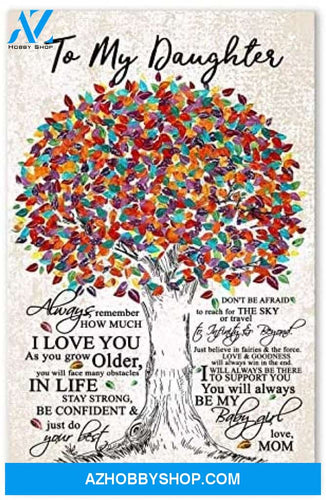 Meaningful Quote Family Poster To My Daughter 