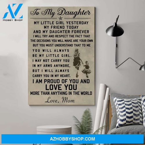 Meaningful Quote Family Poster - To My Daughterposters