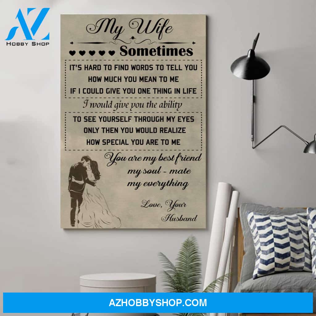 Meaningful Quote Family Poster - To My Wife