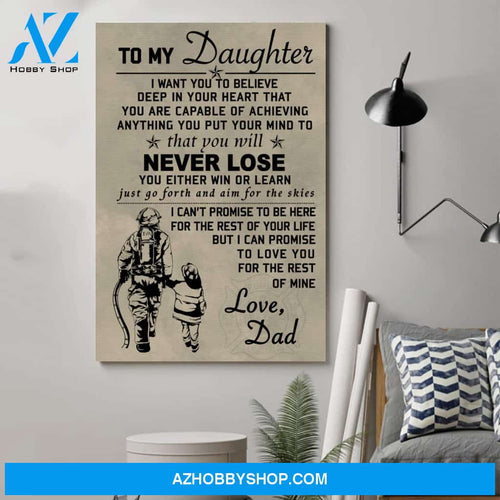 Meaningful Quote Firefighter Poster - To My Daughterposters