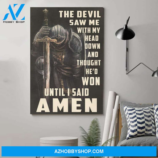 Meaningful Quote Knight Templar Poster - I Said Amen