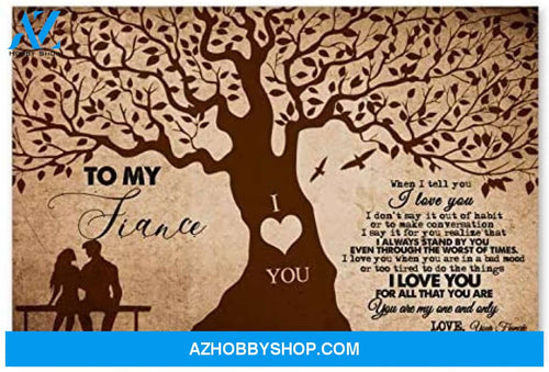 Meaningful Quote To My Fiance Nice Gifts For Husband Anniversary Posters