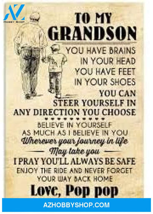 Meaningful Quote To My Grandson - Love Pop Pop Posters