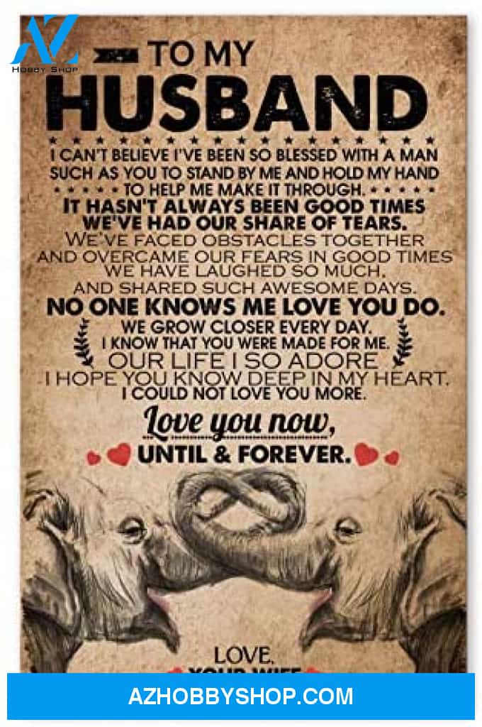 Meaningful Quote To My Husband Great Gifts For Husband Posters