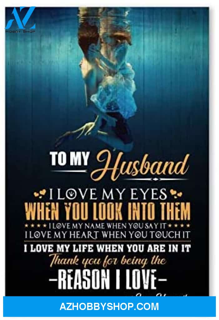Meaningful Quote To My Husband Nice Gifts For Husband Anniversary Posters