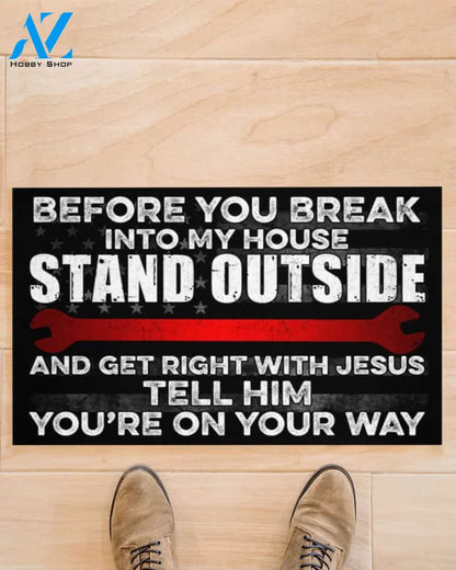 Mechanic Before You Break Into My House Doormat