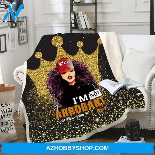Melanin Art Blanket Black Beauty Art Fleece Blanket I'M Not Arrogant Fleece Blanket
