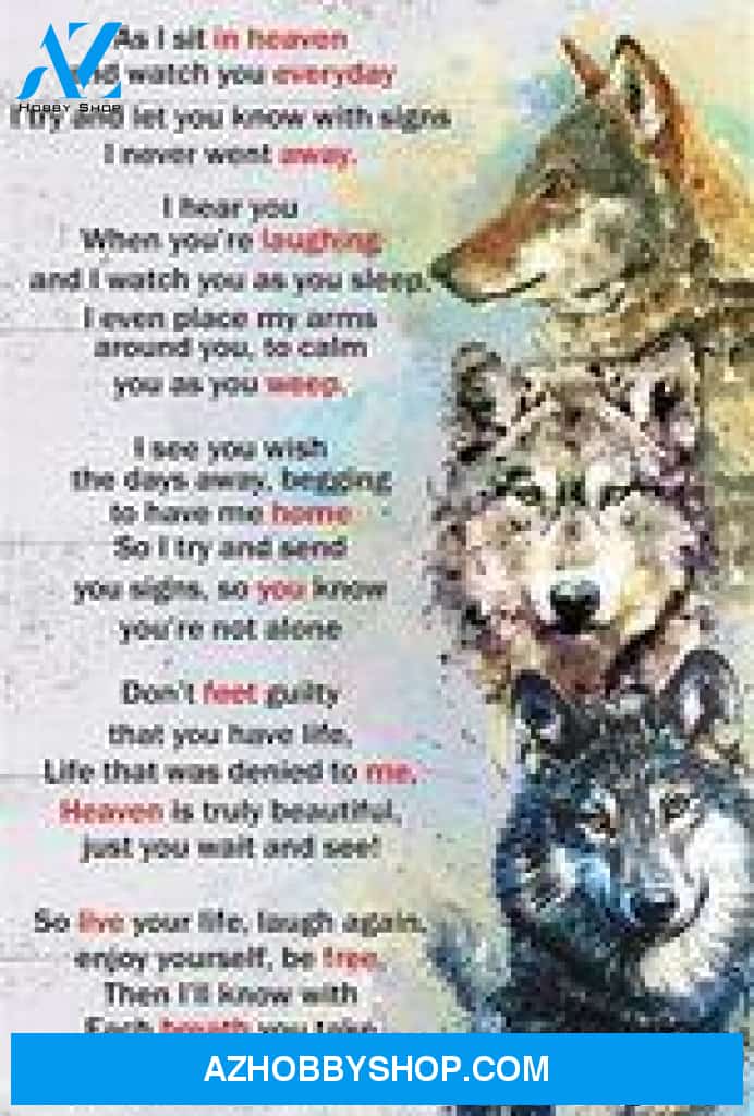 Memorial Canvas Full Size Canvas Wall Art As I Sit In Heaven And Watch You Everyday Wolf Canvas