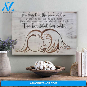 Memorial Gift Loss Of Baby Too Beautiful For Earth Canvas