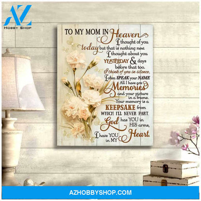 Memorial Mom Canvas Full Size Canvas Wall Art To My Mom In Heaven I Thought Of You