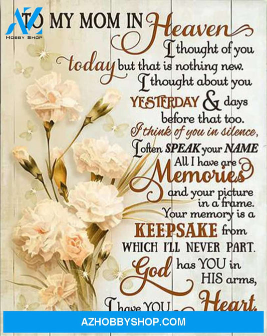 Memorial Mom Canvas Full Size Canvas Wall Art To My Mom In Heaven I Thought Of You
