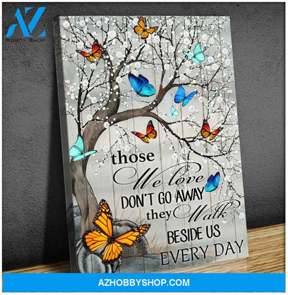 Memories - Those we love don't go away - Canvas