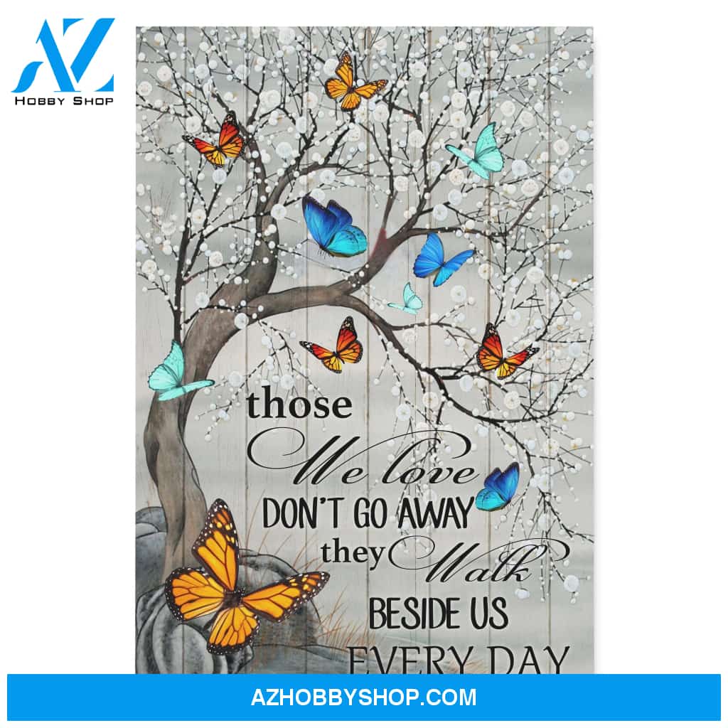 Memories - Those we love don't go away - Canvas