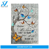 Memories - Those we love don't go away - Canvas