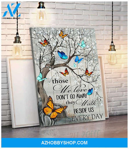 Memories - Those we love don't go away - Canvas