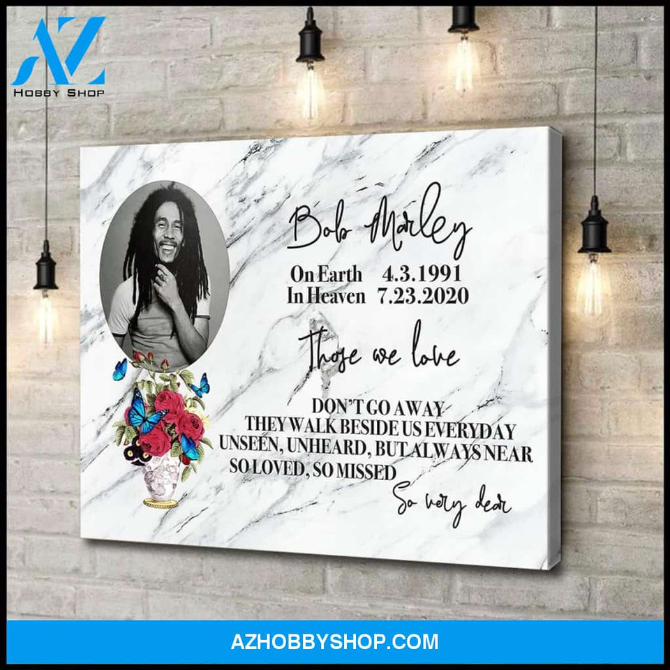 Memories - Those we love don't go away - Personalized Canvas