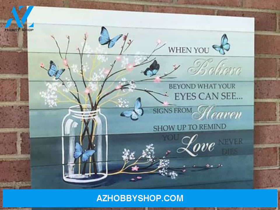 Memory Canvas When You Believe Beyond What Your Eyes Can See Blue Vintage Canvas Wall Art Full Size