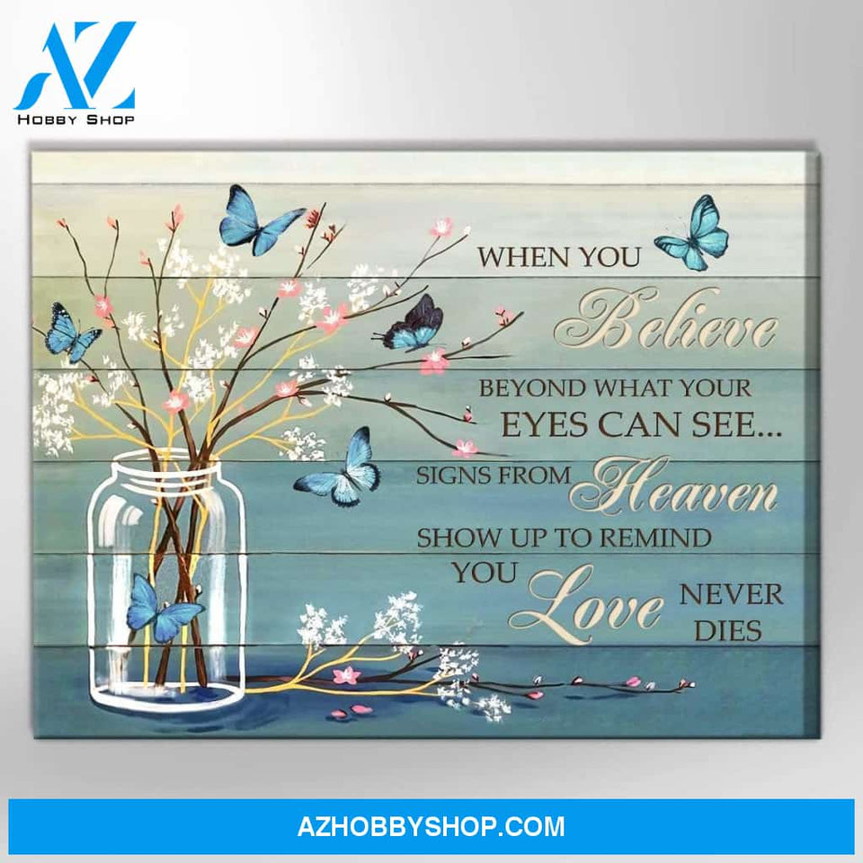 Memory Canvas When You Believe Beyond What Your Eyes Can See Blue Vintage Canvas Wall Art Full Size