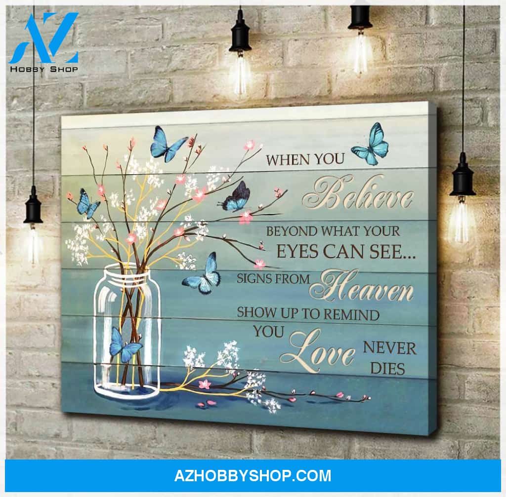 Memory Canvas When You Believe Beyond What Your Eyes Can See Blue Vintage Canvas Wall Art Full Size