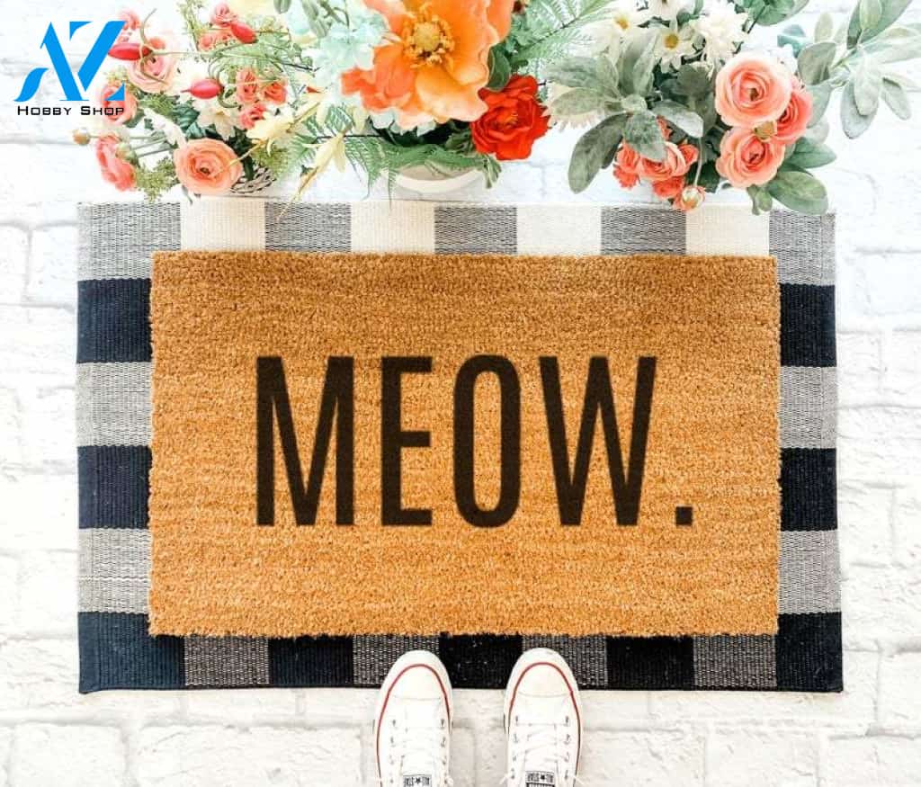 Meow Doormat, Cat Doormat, Welcome Mat, Cat Lover, Gifts For Her, Front Porch Decor, Cat Lady, Cat Gifts, Spring Decor