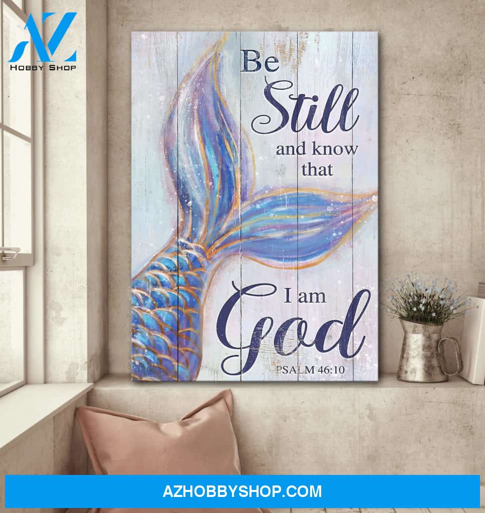 Mermaid - Be still and know that I am God - Jesus Portrait Canvas Prints - Wall Art