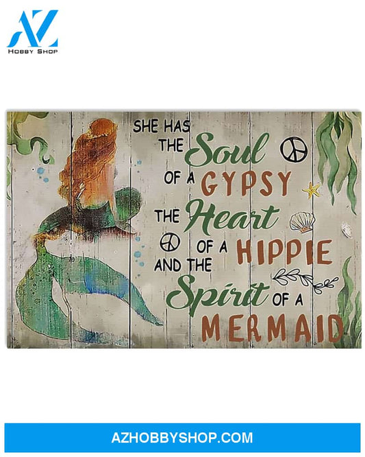 Mermaid Poster She Has The Soul Of A Gypsy The Heart Of The Hippie And The Spirit Of A Mermaid Wall Decor