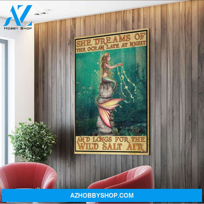 Mermaid She Dreams Of The Ocean Late At Night And Longs For The Wild Salt Air Canvas Wall Art