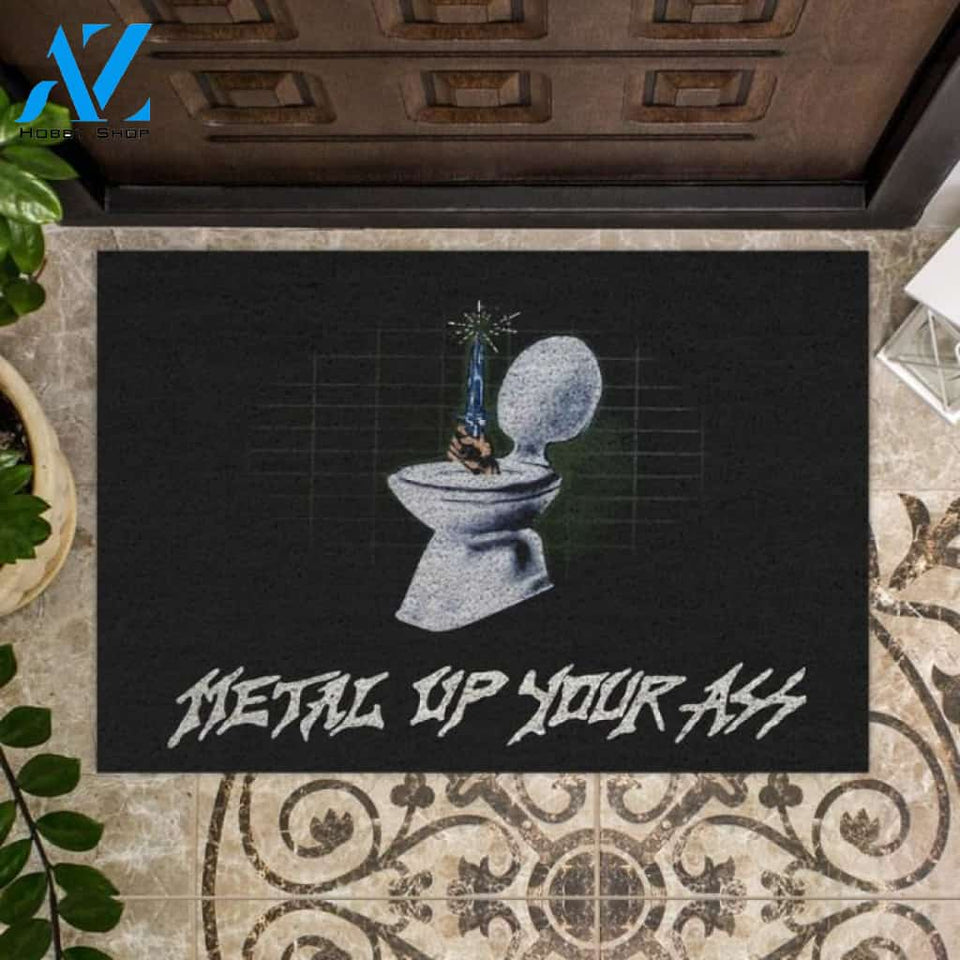 Metal up your ass Funny Doormat | Welcome Mat | House Warming Gift