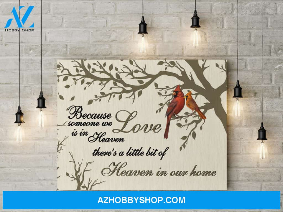 Missing Love - Heaven in our home - Canvas