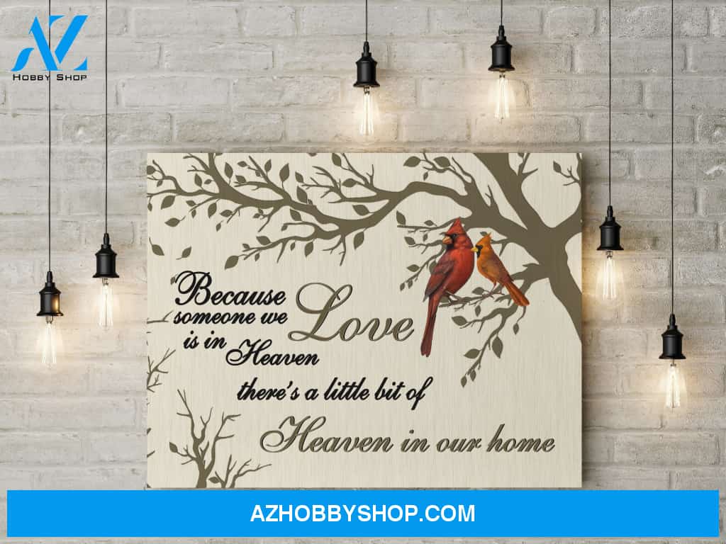 Missing Love - Heaven in our home - Canvas