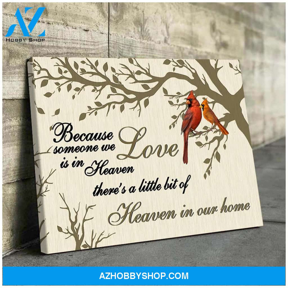 Missing Love - Heaven in our home - Canvas