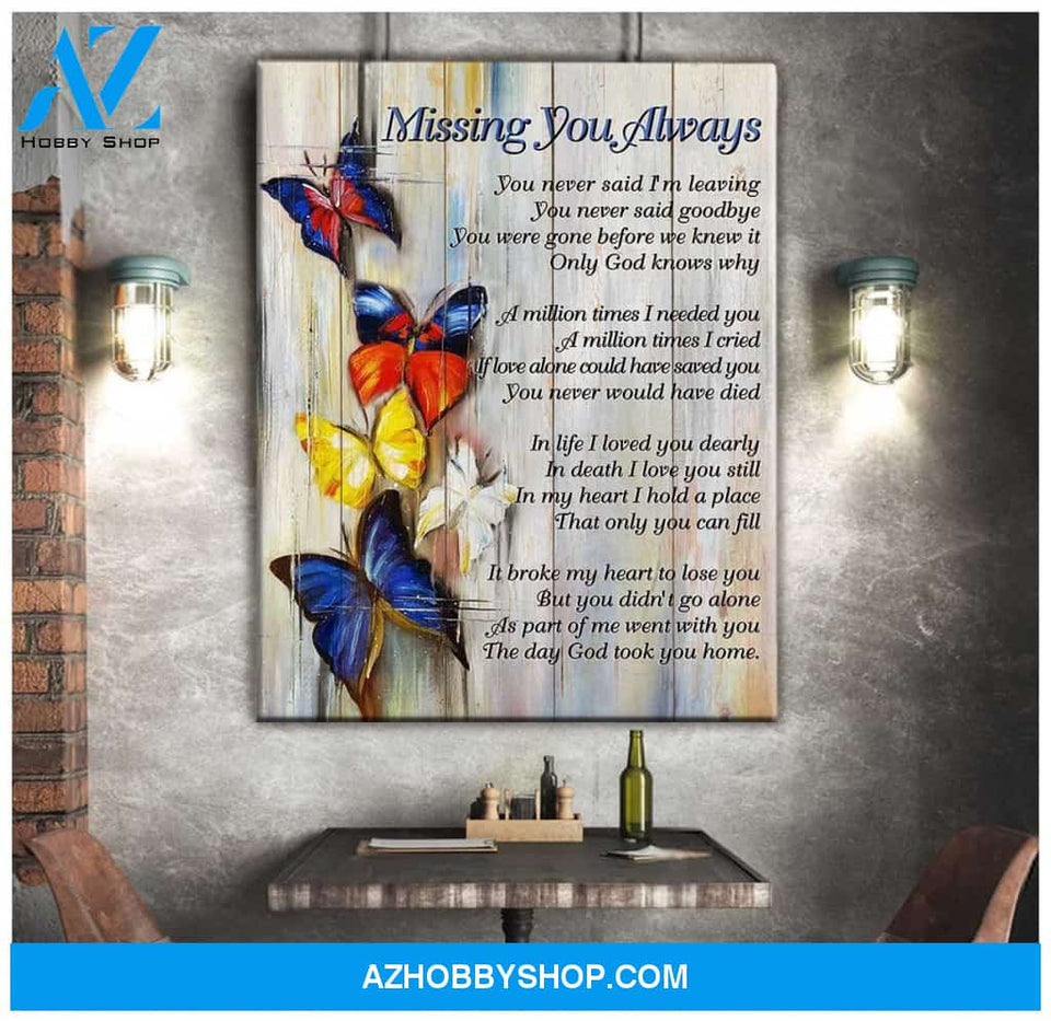 Missing You Always Butterfly Wall Art Canvas
