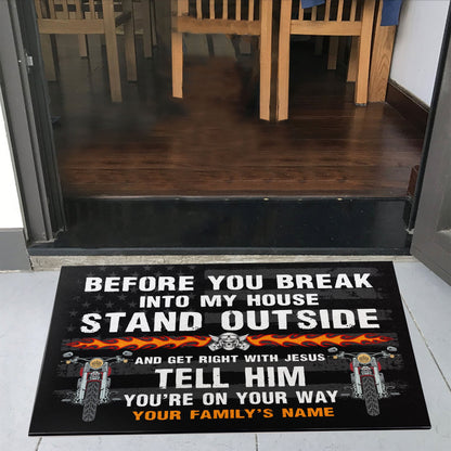 Before You Break Into My House Doormat