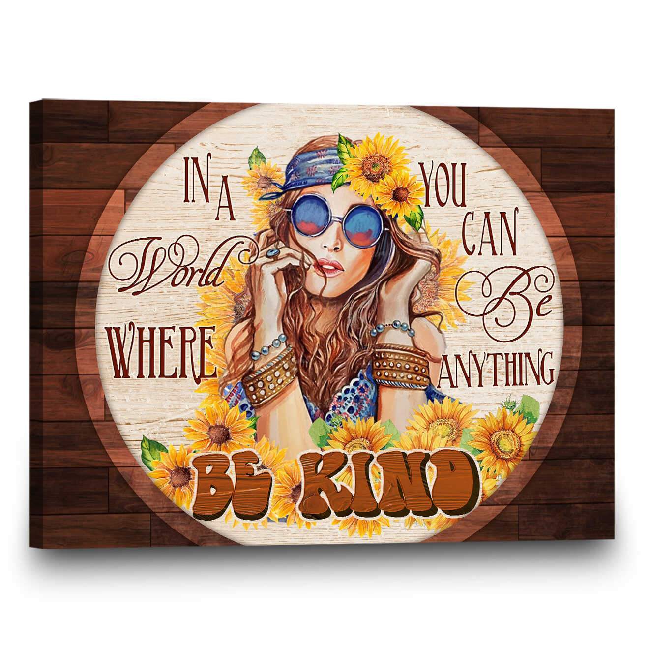 Flower Child For Daughter In The World Where You Can Be Anything Be Kind Canvas And Poster, Wall Decor Visual Art