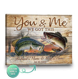 Bass Fish For Fishing Couple You And Me We Got This Canvas And Poster, Wall Decor Visual Art