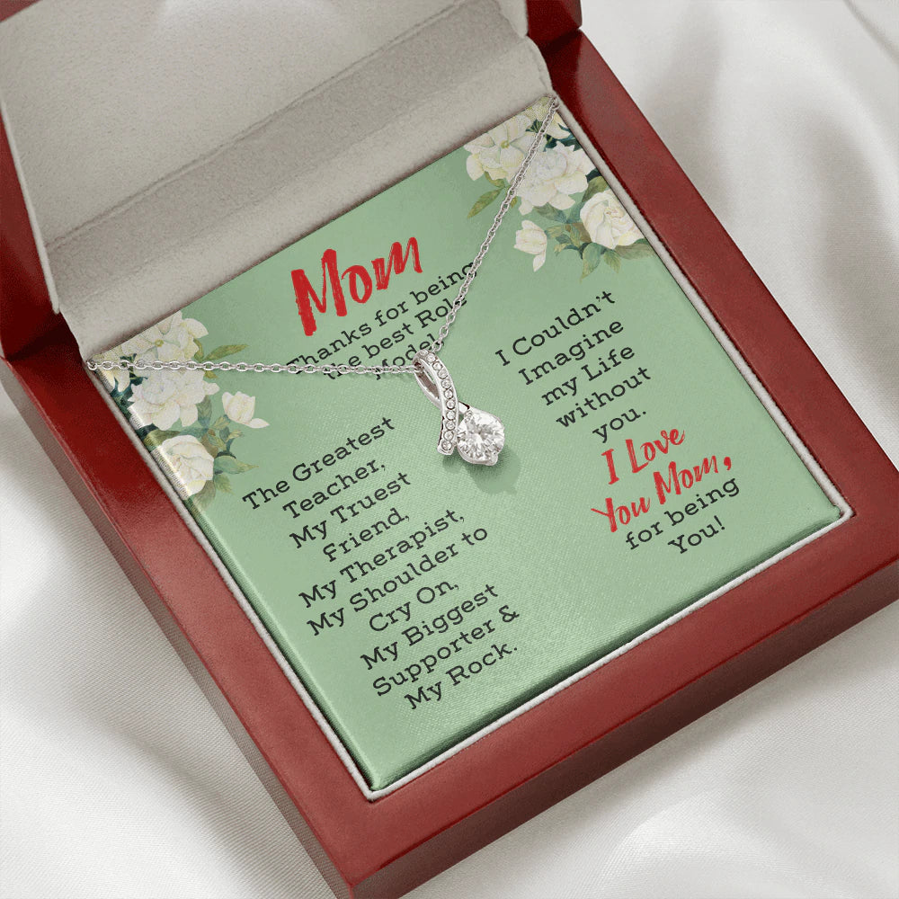 To My Mom Necklace Gift - The Greatest Teacher, My Truest Friend, My Therapist, My Shoulder to cry on, My supporter & my rock Alluring Beauty Necklace LX104H