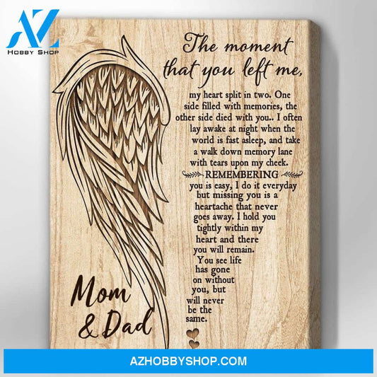 Mom And Dad Memory Canvas Mom And Dad The Moment That You Left Me My Heart Split In Two Wooden Vintage Canvas Wall Art Full Size