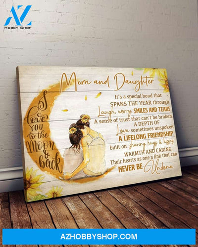 Mom And Daughter Special Bond Canvas Poster, Best Mothers Day Gift Ideas, Mothers Day Gift For To Mom