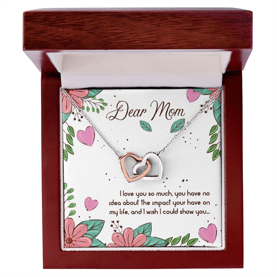 Mom I Love You So Much Interlocking Hearts Necklace