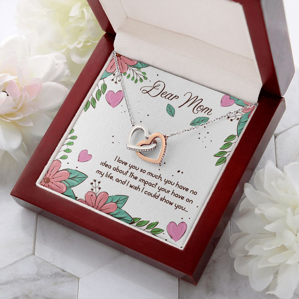 Mom I Love You So Much Interlocking Hearts Necklace